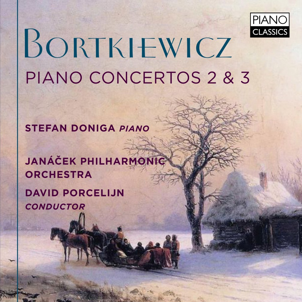 PIANO CLASSICS - BORTKIEWICZ PIANO CONCERTO 2&amp;3